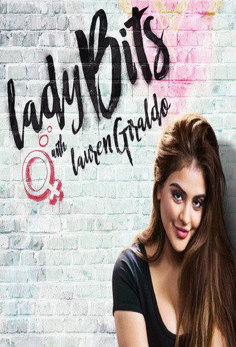 Series poster for Lady Bits with Lauren Giraldo (2017)