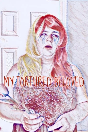 Movie poster for My Tortured Beloved (2022)