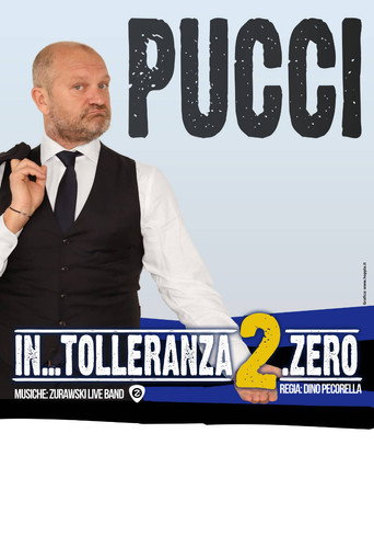 Movie poster for Pucci - In... Tolleranza Zero (2018)