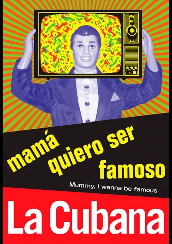 Movie poster for Mamá quiero ser famoso (2003)