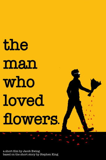 Movie poster for The Man Who Loved Flowers (2021)