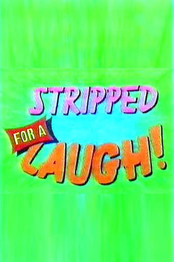 Movie poster for Stripped for a Laugh! (1996)