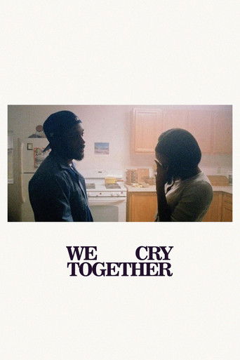 We Cry Together poster