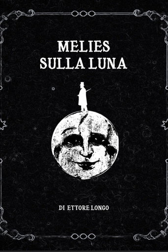 Movie poster for MÉLIÈS SULLA LUNA (2024)