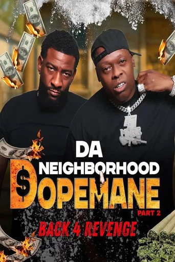 Movie poster for Da Neighborhood Dopemane Part 2 (2026)