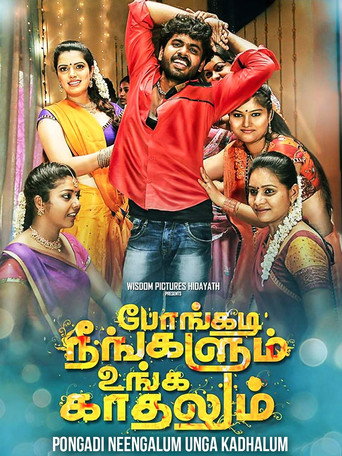 Movie poster for Pongadi Neengalum Unga Kaadhalum (2014)