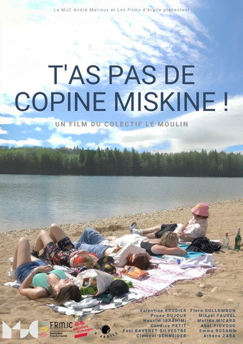 Movie poster for T'as pas de copine miskine! (2022)