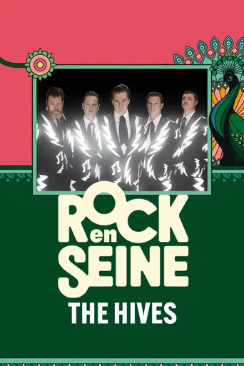 Movie poster for The Hives - Rock en Seine 2024 (2024)