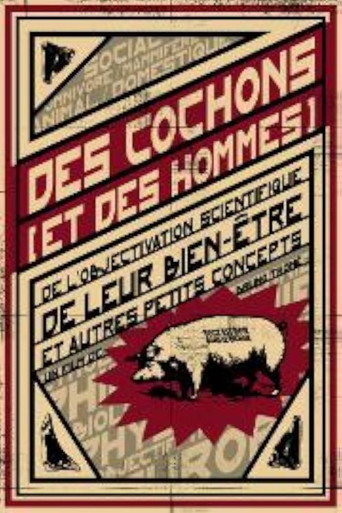 Movie poster for Des cochons (et des hommes) (2004)