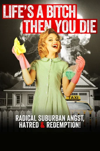Movie poster for Life's a Bitch Then You Die (2020)