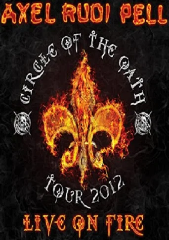 Movie poster for Axel Rudi Pell - Live On Fire (Live in Köln) (2013)