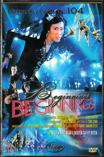 Movie poster for Paris by Night 104 : Beginnings (2011)