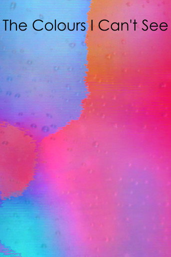 Movie poster for The Colours I Can't See (2026)