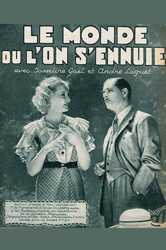 Movie poster for Le monde où l'on s'ennuie (1935)