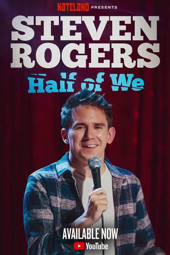 Steven Rogers: Half of We poster