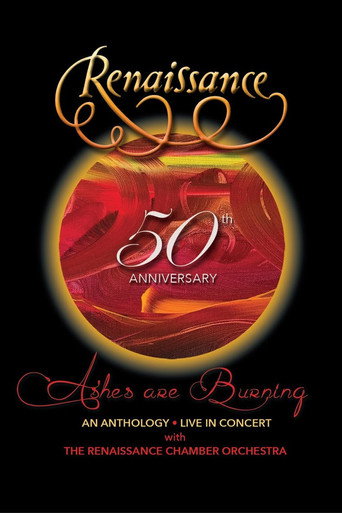 Movie poster for Renaissance - 50th Anniversary • Ashes are Burning • An Anthology • Live in Concert (2021)