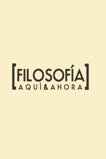 Series poster for Filosofía Aquí y Ahora (2008)