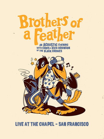 Movie poster for The Black Crowes Brothers of a Feather Live at the Chapel (2021)