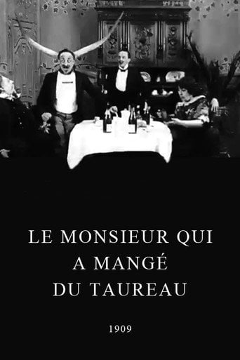Movie poster for Un monsieur qui a mangé du taureau (1909)