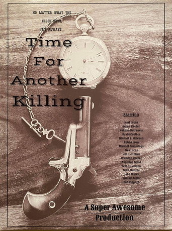 Movie poster for Time for Another Killing (2023)