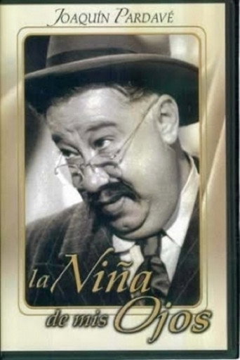 Movie poster for La niña de mis ojos (1947)