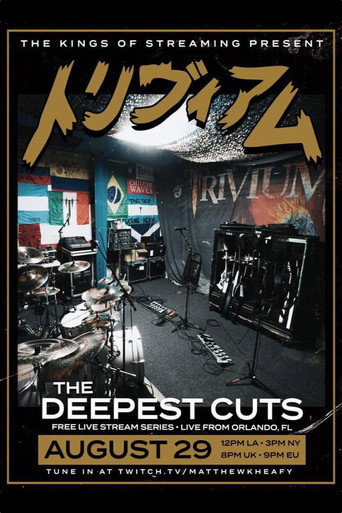 Movie poster for Trivium - The Deepest Cuts Live Stream Vol. 1 (2020)