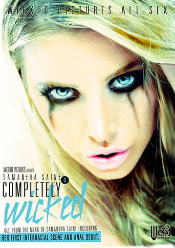 Movie poster for Samantha Saint Is Completely Wicked (2013)