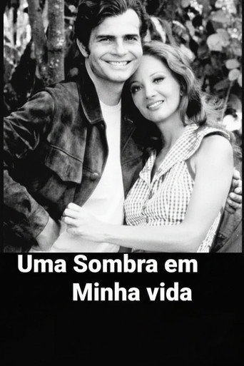 Uma Sombra em Minha Vida poster