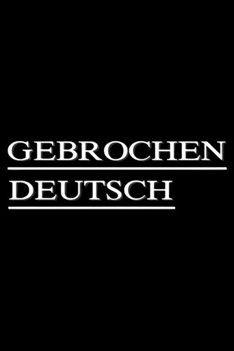 Movie poster for Gebrochen Deutsch (1992)