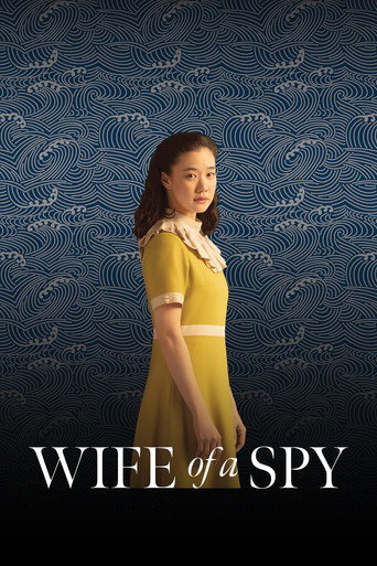 Movie poster for Wife of a Spy (2020)