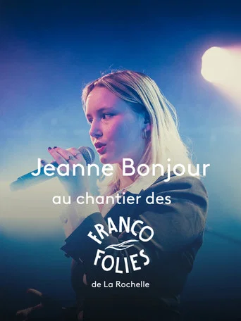 Movie poster for Jeanne Bonjour aux Francos (2025)