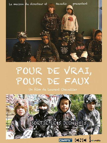 Pour de vrai, pour de faux poster