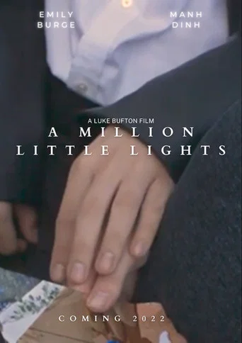 Movie poster for A Million Little Lights (2022)