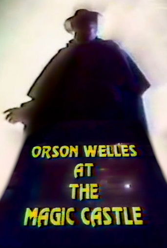 Orson Welles at The Magic Castle poster