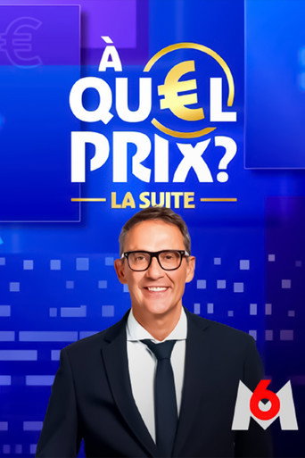 Series poster for À quel prix ?, la suite (2025)