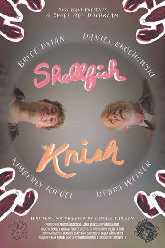 Movie poster for Shellfish Knish (2024)