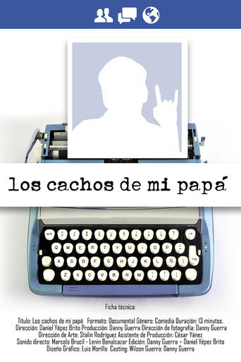 Movie poster for Los cachos de mi papá (2017)