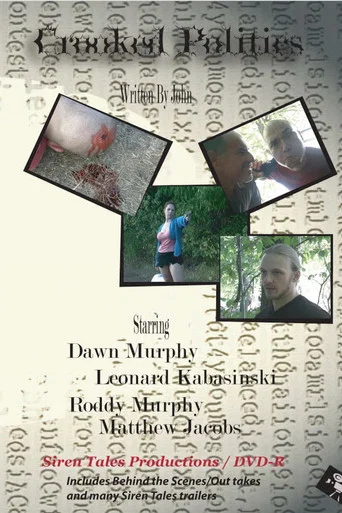 Movie poster for Crooked Politics (2006)