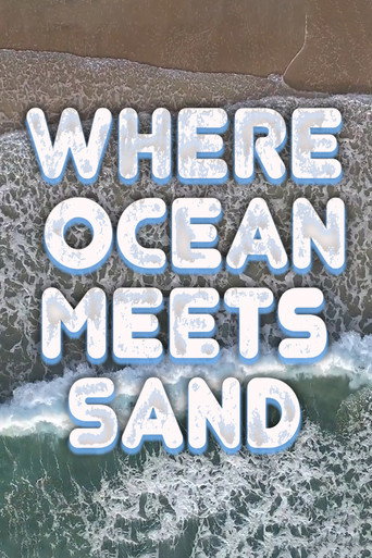 Movie poster for Where Ocean Meets Sand (2023)