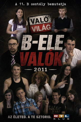 Movie poster for B-ele Valók (2011)