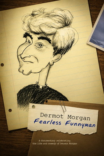 Movie poster for Dermot Morgan: Fearless Funnyman (2013)