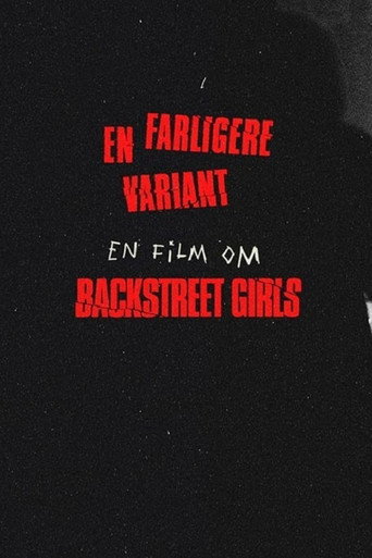 Movie poster for Backstreet Girls - en farligere variant (2021)