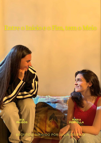 Movie poster for Entre o Inicio e o Fim Tem o Meio (2025)