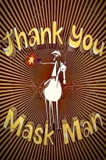 Movie poster for Thank You Mask Man (1971)