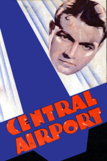 Movie poster for Central Airport (1933)