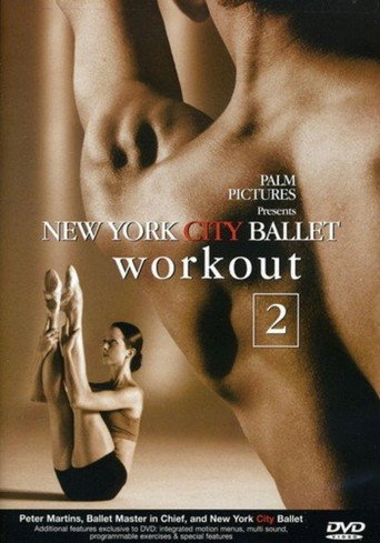 Movie poster for New York City Ballet Workout, Vol. 2 (2003)