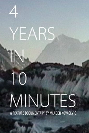 Movie poster for 4 Years in 10 Minutes (2018)