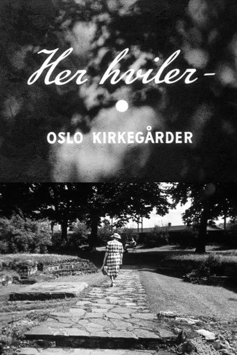 Movie poster for Oslofilm: Her hviler - Oslo kirkegårder (1953)