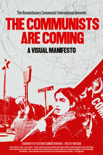 Movie poster for The Communists are Coming - A Visual Manifesto (2025)