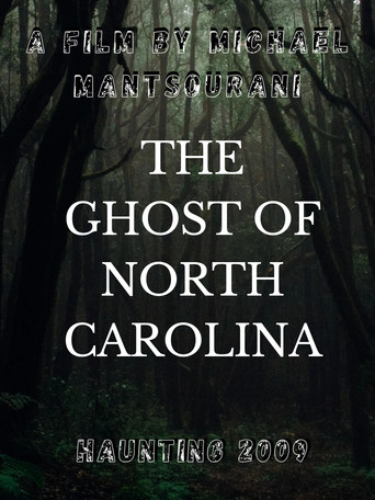 Movie poster for The Ghost of North Carolina (2009)